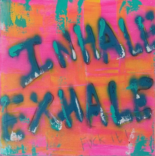 Inhale Exhale